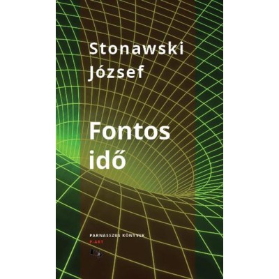 Fontos idő - Stonawski J&amp;oacute;zsef foto