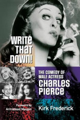 Write That Down! the Comedy of Male Actress Charles Pierce foto