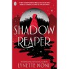 Shadow Reaper - Lynette Noni