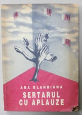 SERTARUL CU APLAUZE de ANA BLANDIANA , 1992 , EXEMPLAR SEMNAT *, COPERTA CU COLT LIPSA foto