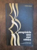 I. PEMER ANSELME - PEREGRINARILE UNOR VIORI CELEBRE