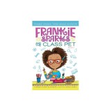 Frankie Sparks and the Class Pet