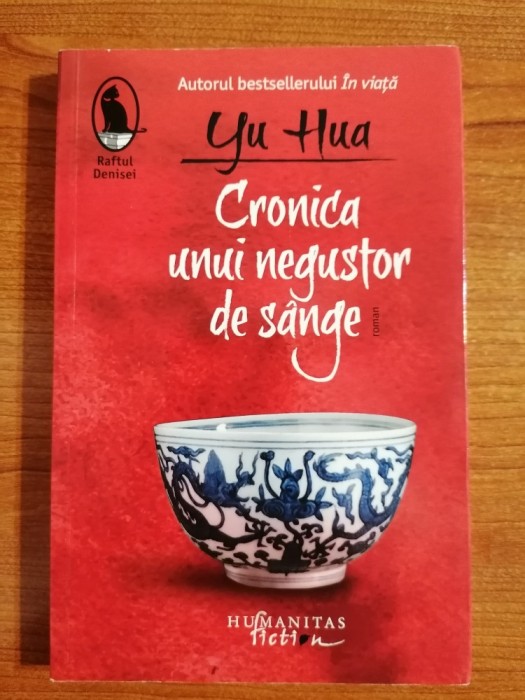 Yu Hua, Cronica unui negustor de s&acirc;nge
