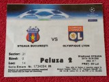 Bilet meci fotbal STEAUA BUCURESTI-OLYMPIQUE LYON (Champions League 26.09.2006)