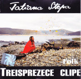 CD Folk: Tatiana Stepa - Treisprezece clipe ( original, stare foarte buna )