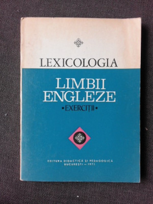 LEXICOLOGIA LIMBII ENGLEZE, EXERCITII foto