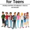 Social Skills for Teens: Anxiety and Fear of Judgment - Even as an Introvert (Get Rid of Social Anxiety and Build a Strong Relationship With Yo