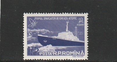 ROMANIA 1959 LP 483 PRIMUL SPARGATOR DE GHEATA ATOMIC MNH NESTAMPILAT