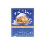 Pie in the Sky: Successful Baking at High Altitudes