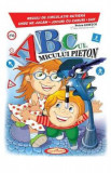 Abc-ul micului pieton - Petru Ghetoi