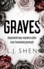 Graves, L. J. Shen - Editura Bookzone