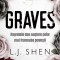 Graves, L. J. Shen - Editura Bookzone
