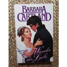 Das Wunder Der Liebe - Barbara Cartland