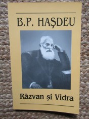 B. P. HASDEU - RAZVAN SI VIDRA