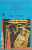 Casetă audio Lo&iuml;c Valdor &lrm;&ndash; Special Accordeon Volume 3, originală