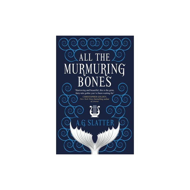 All the Murmuring Bones