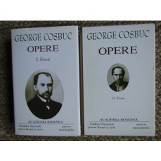 George Cosbuc OPERE volumele 1-2 editia ACADEMIEI ROMANE EDITIE DE LUX