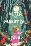 Pana. Eliza si Maestrul - Creator-Libris