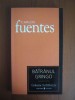 Carlos Fuentes - Batranul Gringo