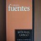 Carlos Fuentes - Batranul Gringo