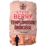 A templomosok &ouml;r&ouml;ks&eacute;ge - Steve Berry