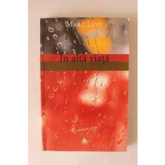 IN ALTA VIATA - MARC LEVY