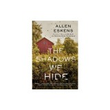 The Shadows We Hide