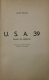 U.S.A. 39 - JURNAL DE CALATORIE de ANDRE MAUROIS , 1945