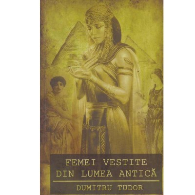 Dumitru Tudor - Femei vestite din lumea antica - 133923 foto