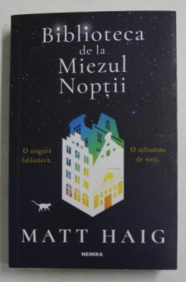 BIBLIOTECA DE LA MIEZUL NOPTII de MATT HAIG , 2020 foto