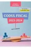 Codul fiscal 2023-2024. Text comparat - Nicolae Mandoiu