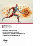 Notiuni practice de fiziopatologie pentru asistentii medicali generalisti si asistentii de farmacie - Ovidiu Simion Cotoi, Iuliu Gabriel Cocuz, Corina