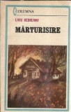 Cumpara ieftin Marturisire - Liviu Rebreanu