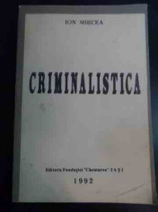 Criminalistica - Ion Mircea ,545772 foto