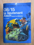 Hans Hellmut Kirst - Le lieutenant Asch dans la debacle