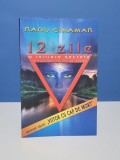 12 zile de Radu Cinamar