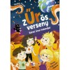 Zűr&ouml;s verseny - B&aacute;rmi &Aacute;ron kalandjai - Szab&oacute; Zsolt