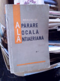 Carte Veche Aparare Locala Antiaeriana ALA din anul 1964