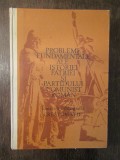 PROBLEME FUNDAMENTALE ALE ISTORIEI PATRIEI SI PARTIDULUI COMUNIST ROMAN