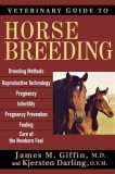 Veterinary Guide to Horse Breeding