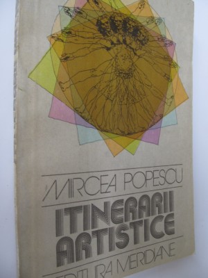Itinerarii artistice - Mircea Popescu foto