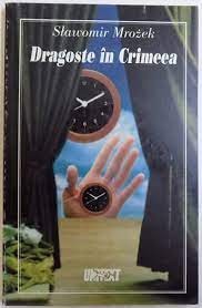 Slawomir Mrozek - Dragoste &icirc;n Crimeea