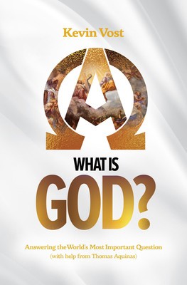 What Is God?: Answering the World&amp;#039;s Most Important Question (with the Help of Thomas Aquinas) foto