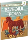 Razboiul Troian - Autor Anonim - Gama
