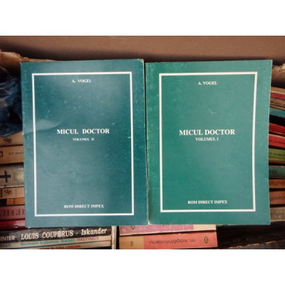 Micul doctor 2 volume , A. Vogel , 1995 foto