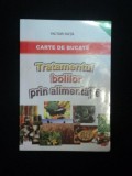 TRATAMENTUL BOLILOR PRIN ALIMENTATIE de VICTOR DUTA