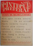 Cantecul preferat: Texte de muzica usoara - Carte Arta muzicala