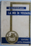 La noi in Viisoara &ndash; M. Sadoveanu