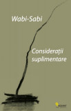 Wabi-sabi. Consideratii suplimentare - Leonard Koren - Vellant