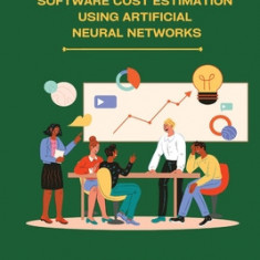 Software cost estimation using artificial neural networks